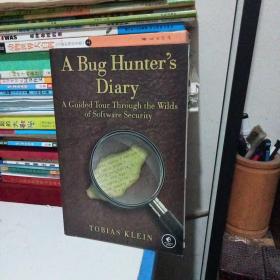 A Bug Hunter's Diary：A Guided Tour Through the Wilds of Software Security