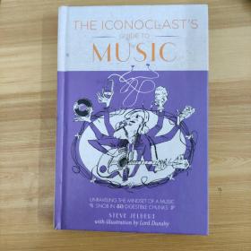 外文原版 THE ICONOCLAST'S GUIDE TO MUSIC