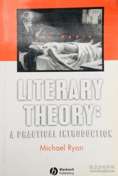 Literary Theory: A Practical Introduction （how To Study Literature）英文原版