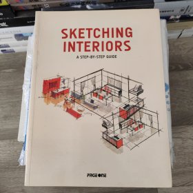 SKETCHING INTERIORS A STEP-BY-STEP GUIDE