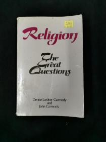 RELIGION :THE GREAT QUSTIONS