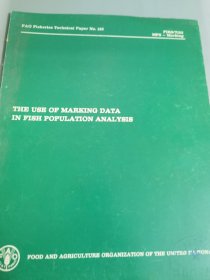 THE USE OF MARKING DATA IN FISH POPULATION ANALYSIS 1976