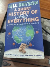 A SHORT HISTORY OF NEARLY EVERYTHING