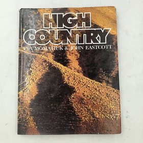High Country YVA MOMATIUK & JOHN EASTCOTT