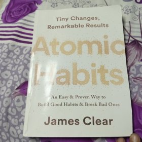 Atomic Habits: An Easy & Proven Way 原子习惯 建立好习惯，打破坏习惯 英文原版 自我提升 管理 Atomic Habits 掌控习惯