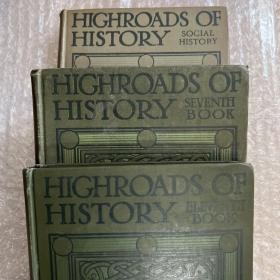Highroads of History (3本合售 漆布精装 封面凸凹印花 内页彩图数幅 大量插画 印刷精美 纸张上乘 19.5*15）