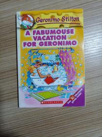 Geronimo Stilton #9: A Fabumouse Vacation for Geronimo  老鼠记者系列#09：杰罗尼摩的美妙假期