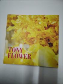 TONY FLOWER