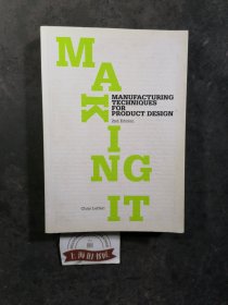 Making It ：Manufacturing Techniques For Product Design（2nd Edition）