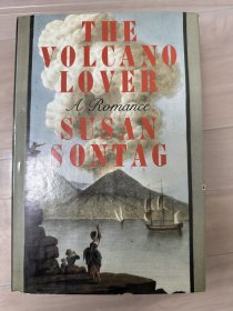 苏珊桑塔格亲笔签名题款火山情人， <The Volcano Lover> Susan sontag