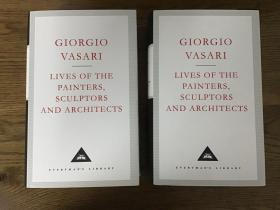 Lives of the painters,sculptors and architects (Volume 1-2) 大艺术家传 (全两册）Giorgio Vasari 乔尔乔·瓦萨里 Everyman’s Library 人人文库 英文原版（人人文库2件9折）