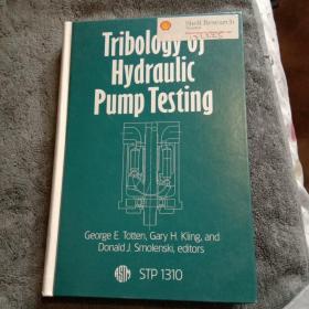 tribology of hydraulic pump testing (精装16开本）有详图