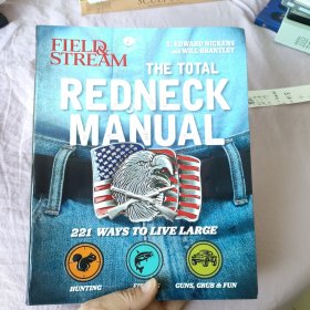 THE TOTAL REDNECK MANUAL 221 WAYS TO LIVE LARCE