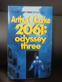 Arthur C. Clarke 2061 Odyssey Three -- 阿瑟 克拉克 《太空漫游之三》平装口袋本