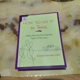 How to Say it to Teens