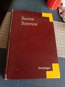 Swine science, ( Animal agriculture series) 英文原版精装 1961年第三版 养猪技术书籍 养猪学 Third Edition]