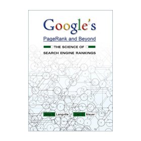 Google's PageRank and Beyond：The Science of Search Engine Rankings
