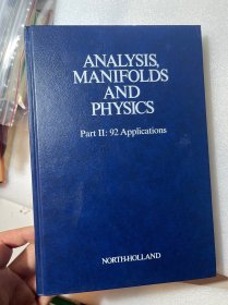 現(xiàn)貨 英文版 Analysis, Manifolds and Physics, Part 2:  92 Applications   分析、流形和物理學(xué)
