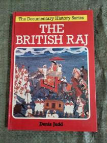 THE BRITISH RAJ