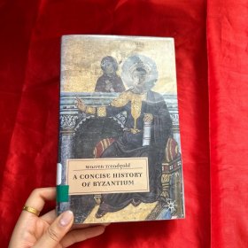 A CONCISE HISTORY OF BYZANTIUM 拜占庭简史【精装-小16开】
