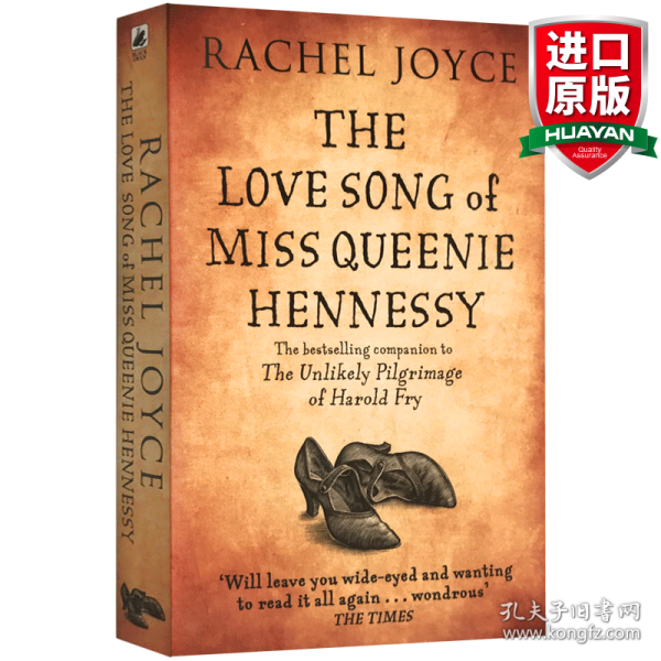 The Love Song of Miss Queenie Hennessy: Or the letter that was never sent to Harold Fry