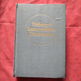 Webster’s Intermediate Dictionary 韦氏中级英语辞典 英文版