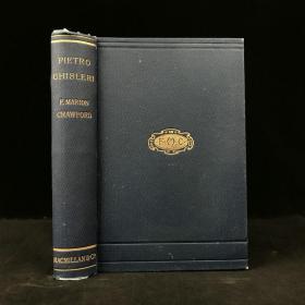 Pietro Ghisleri   1895年，弗朗西斯·马里恩·克劳福德《皮埃特罗·吉斯列里》，漆布精装，封面烫金压花,微毛边，稀见