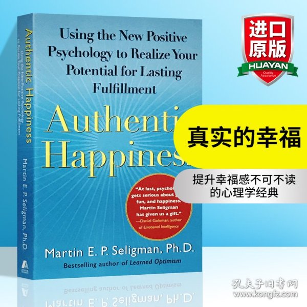 Authentic Happiness：Using the New Positive Psychology to Realize Your Potential for Lasting Fulfillment