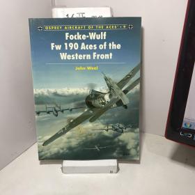 Focke-Wulf FW 190 Aces of the Western Front：Aircraft of the Aces 9