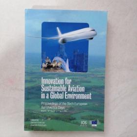 Innovation for Sustainable Aviation in a Global Environment航空可持续发展创新 第六届欧洲航空日论文集