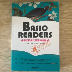 BASIC READERS：美国学校现代英语阅读教材（BOOK FOUR·彩色英文原版）