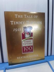 The Tale of Timmy Tiptoes Gold Centenary Edition 1911-2011