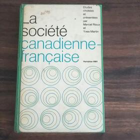 LA SOCIETE CANADIENNE FRANCAISE