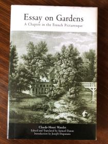 essay on gardens，a chapter in the French picturesque