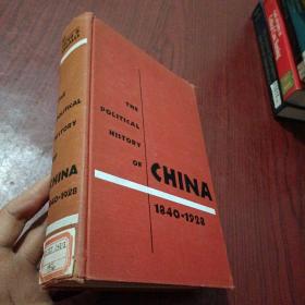 THE POLITICAL HISTORY OF CHINA 1840-1928