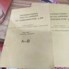 INTERNATIONAL ENCYCLOPEDIA OF COMPARATIVE LAW：VOLUNE 1、VOLUNE 2 2册合售