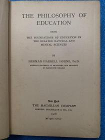 （1904年初版）the philosophy of education  （ 布面精装）