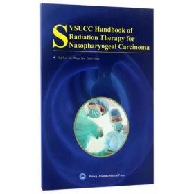 SYSUCC Handbook of Radiation Therapy for  Nasopharyngeal Carcinoma