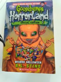 Weirdo Halloween: Special Eedition(Goosebumps Horrorland #16)鸡皮疙瘩-惊恐乐园16（特别版）：诡异的万圣节