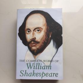 英文原版 THE COMPLETE WORKS OF William Shakespeare 威廉·莎士比亚的全集