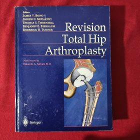 Revision Total Hip Arthroplasty 大16开 精装【内页干净】