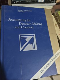 Accounting for Decision Making and Control决策与控制会计