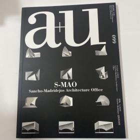 a+u中文版99期S-MAO Sancho-Madridejos Architecture Office