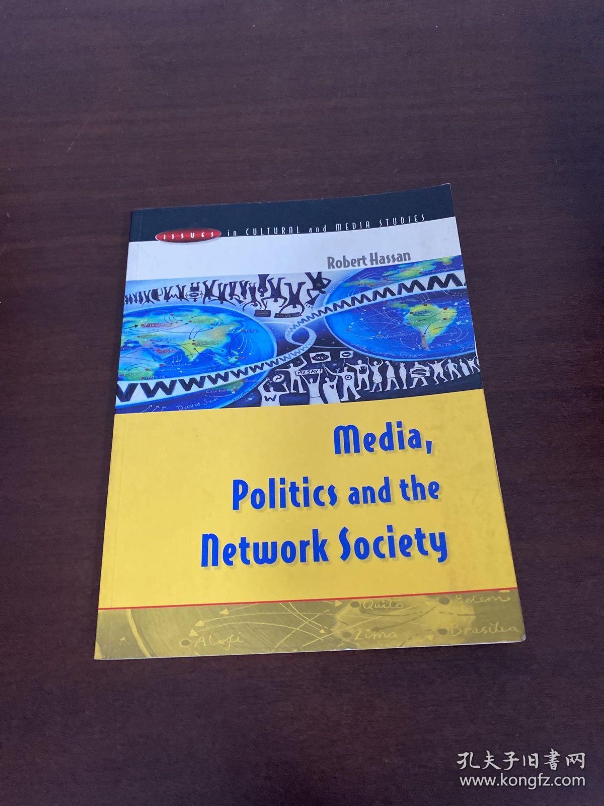 media politics and the network society