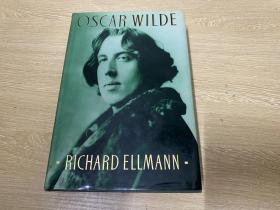 （私藏，厚重）Oscar Wilde   艾尔曼《王尔德传》 ，公认最好，获普利策奖，《纽约书评》《星期日泰晤士报》大加赞词，精装大32开，铜版纸插图，重超1公斤