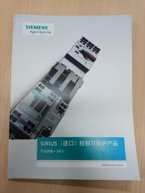 SIEMENS 西门子工业自动化，SIRIUS(进口)控制与保护产品产品目录·2021样本选型技术手册