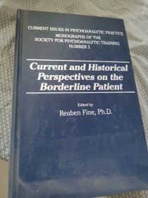 cureent and historical perspectives on the borderline patient