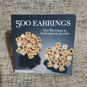 500 Earrings：New Directions in Contemporary Jewelry (Lark Jewellery)