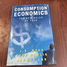 ConsumptionEconomics:TheNewRulesofTech