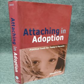 AttachinginAdoption:PracticalToolsforToday'sParents